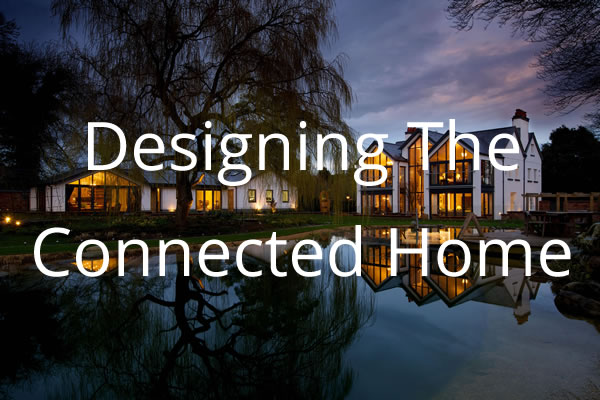 Designing The Connected Home Course 2